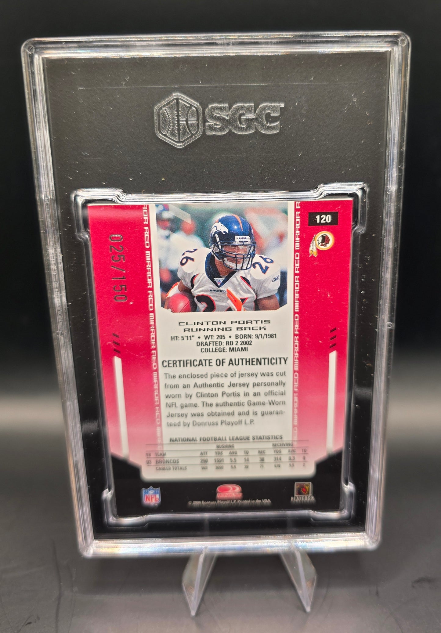 2004 Leaf Certified Materials  #120 Clinton Portis Mirror Red Materials  25/150 SGC 8